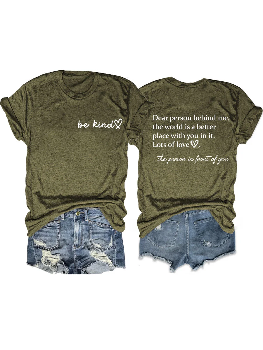 The World Is A Better Place With You In It T-shirt