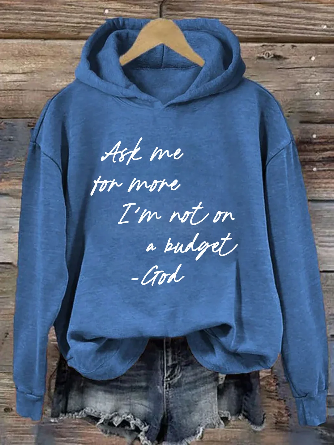 Ask Me For More I'm Not On A Budget Hoodie