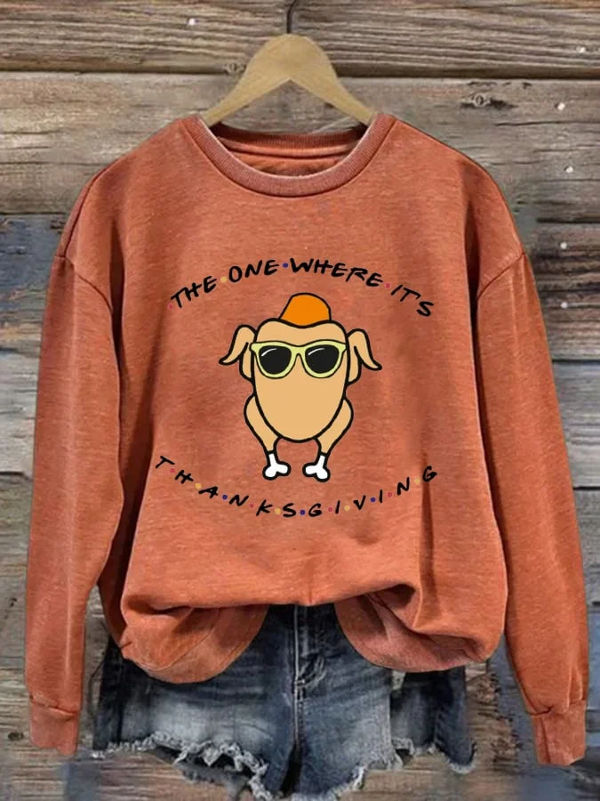 Women'S The One Where It's Thanksgiving Printed Sweatshirt socialshop