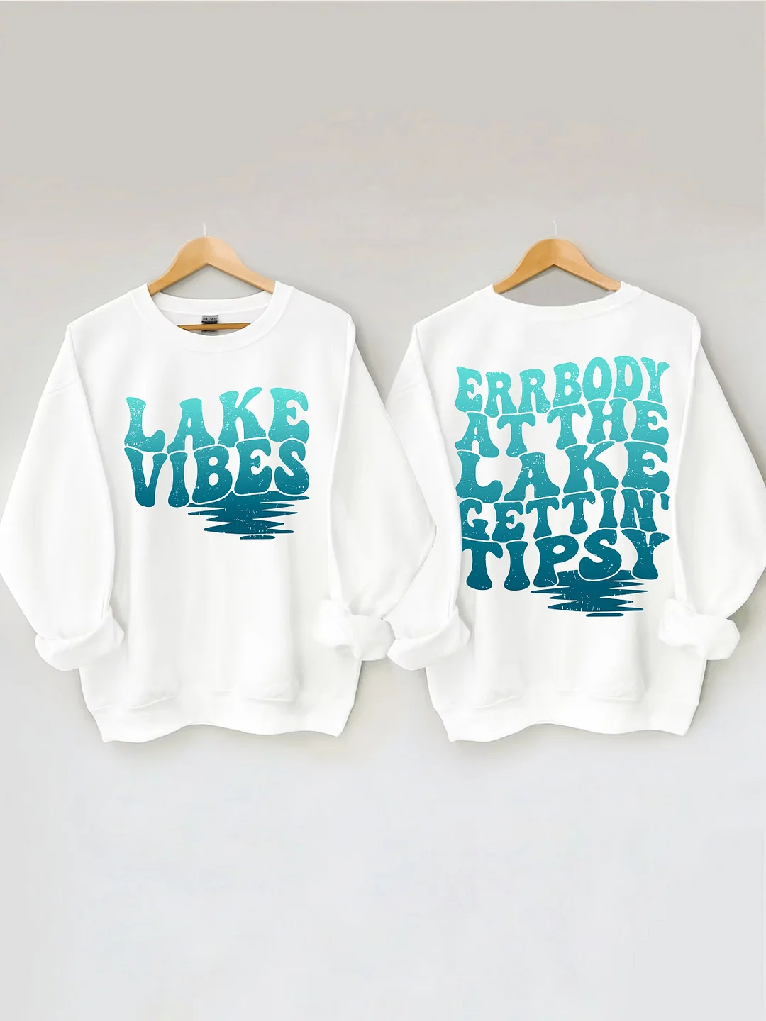 Errbody At The Lake Gettin' Tipsy Sweatshirt