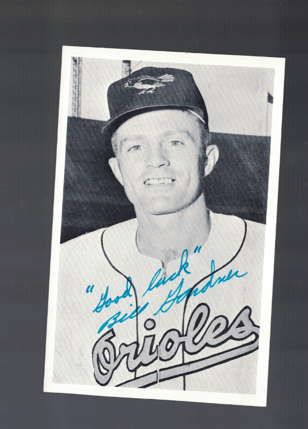 Bill Gardner Baltimore Orioles Signed Vintage 3 1/4 x 5 Photo Poster painting W/Our COA RH2