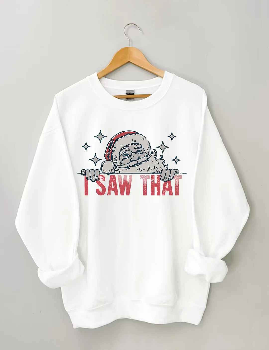 That Santa Funny Christmas Sweatshirt