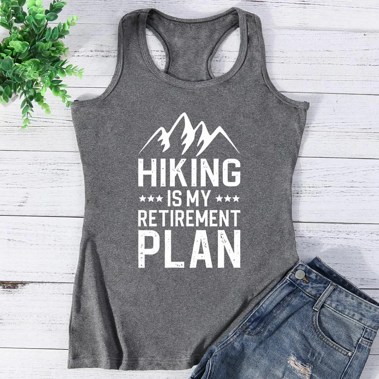 Hiking is my retirement plan Vest Tank Top-0026158