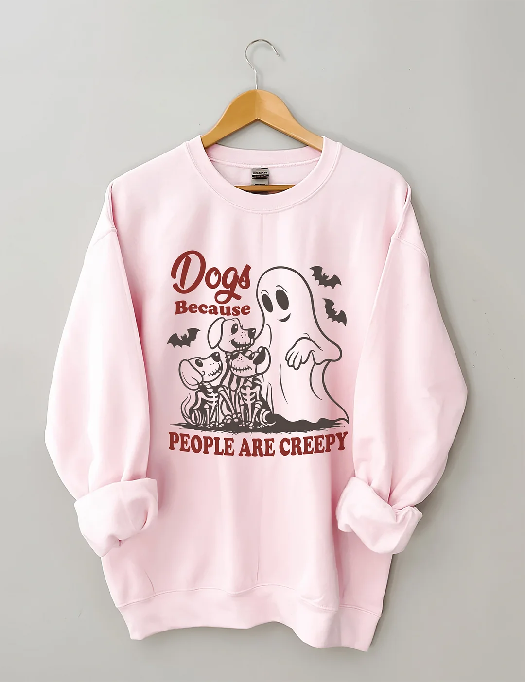 Dogs Because People Are Creepy Sweatshirt