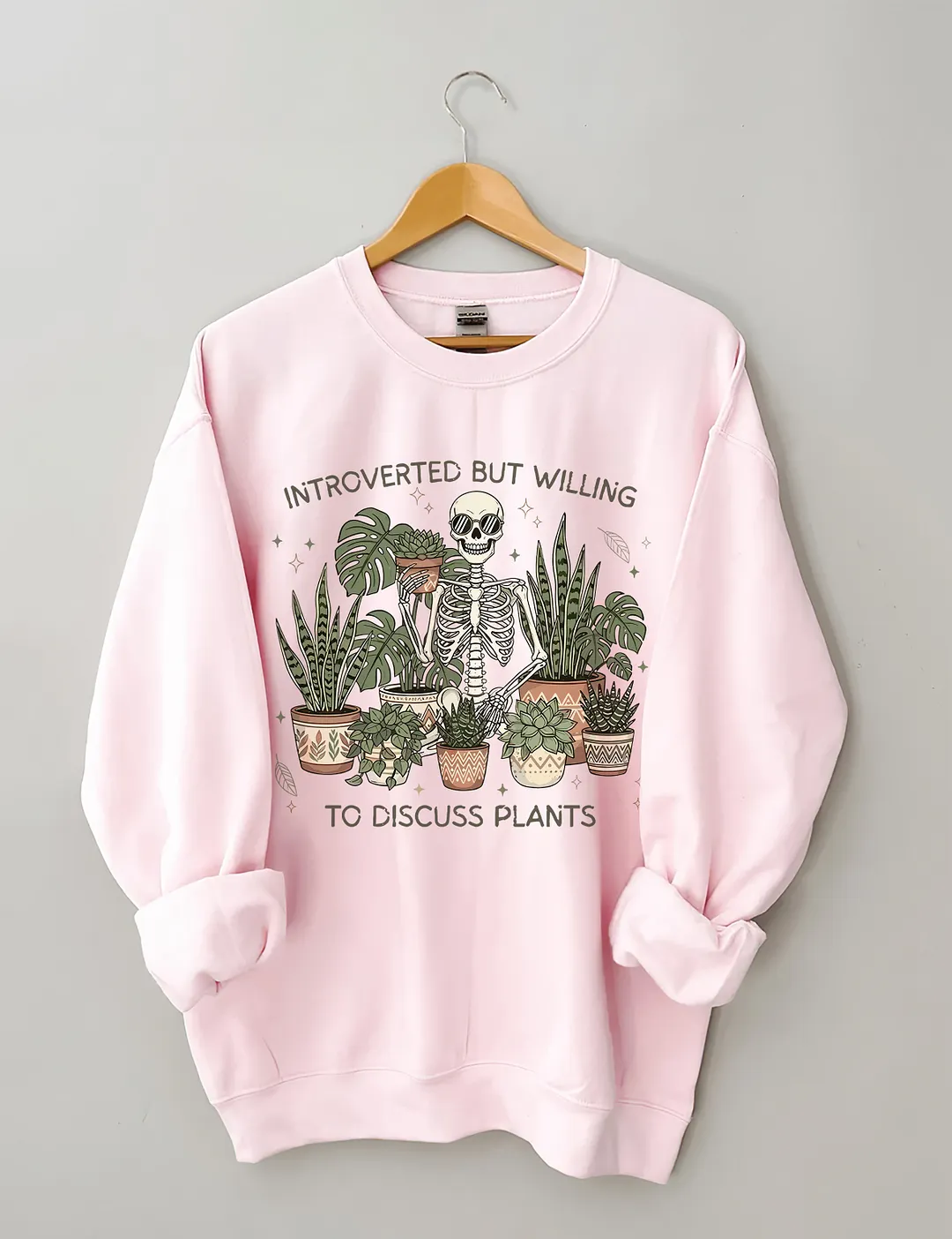 Introverted But Willing To Discuss Plants Sweatshirt