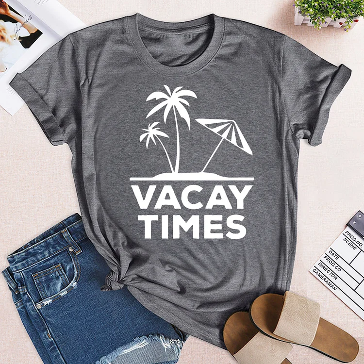 Vacay Times Summer Vacation Family Traveling T-Shirt Tee -02738