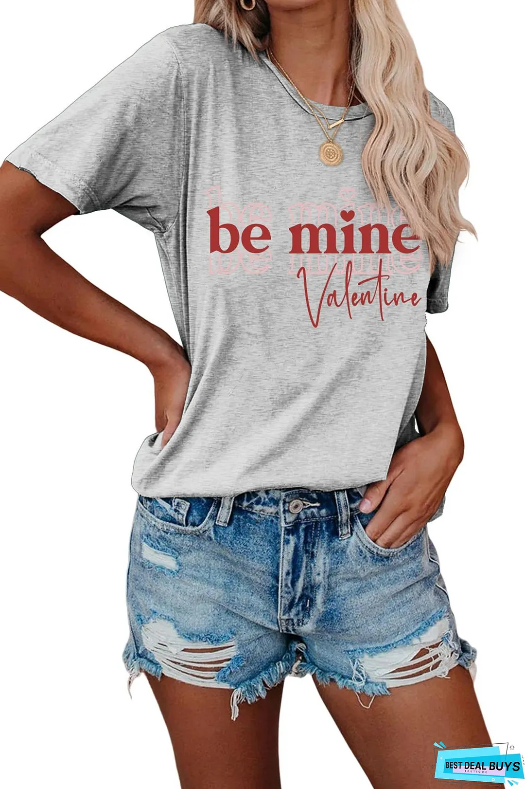 Be Mine Letter Graphic T-shirt