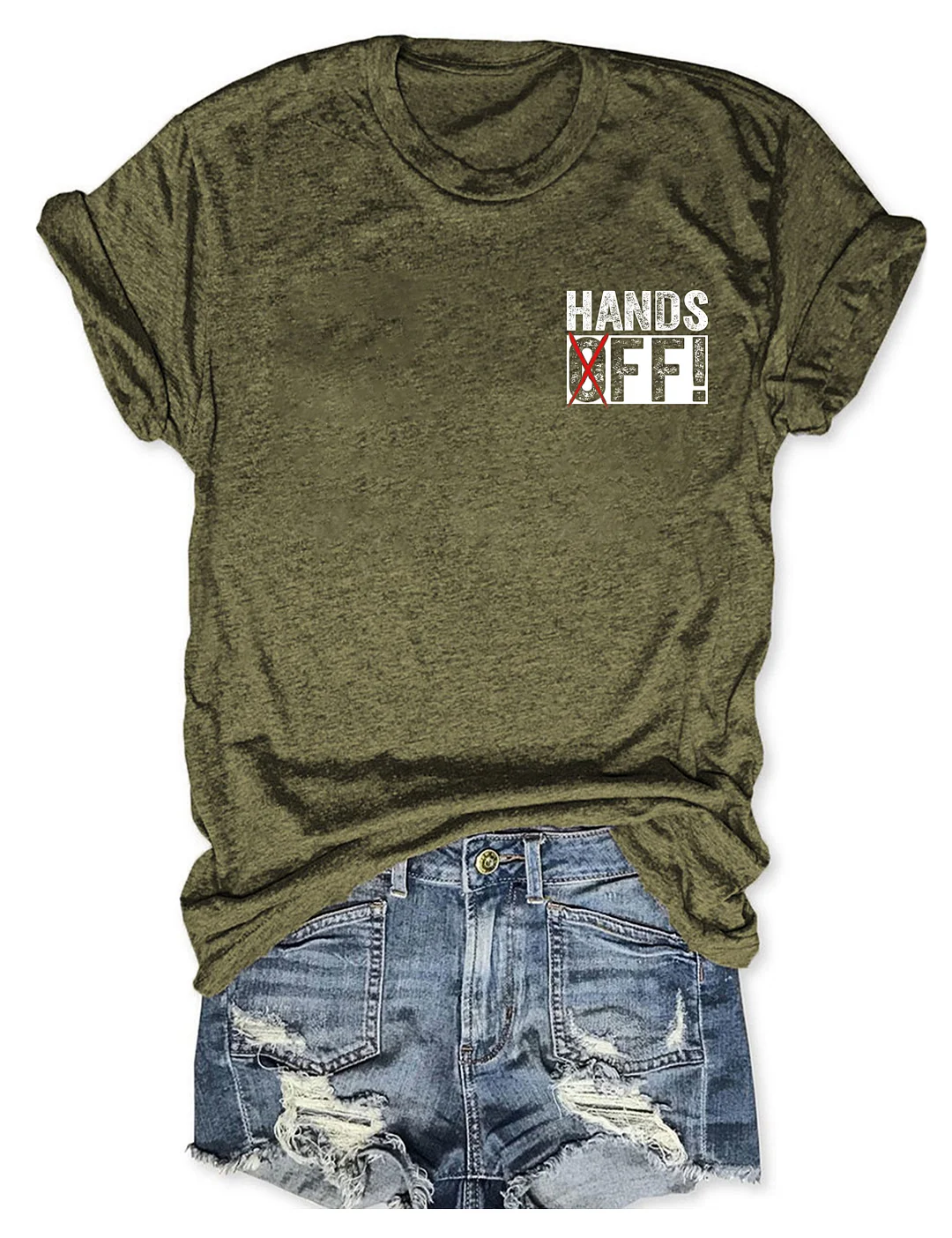 Hands Off T-shirt