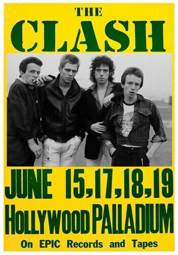 THE CLASH POSTER - HOLLYWOOD PALLADIUM - Photo Poster painting QUALITY INSERT -  POST!