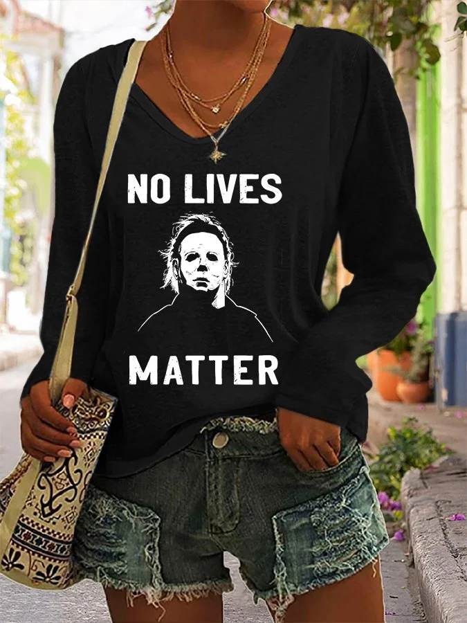 No Lives Matter Print Long Sleeve Casual T-Shirt