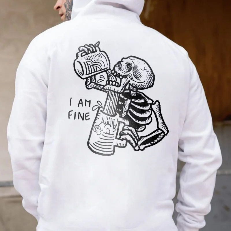 I Am Fine Alcoholic Skeleton Print Hoodie - Krazyskull