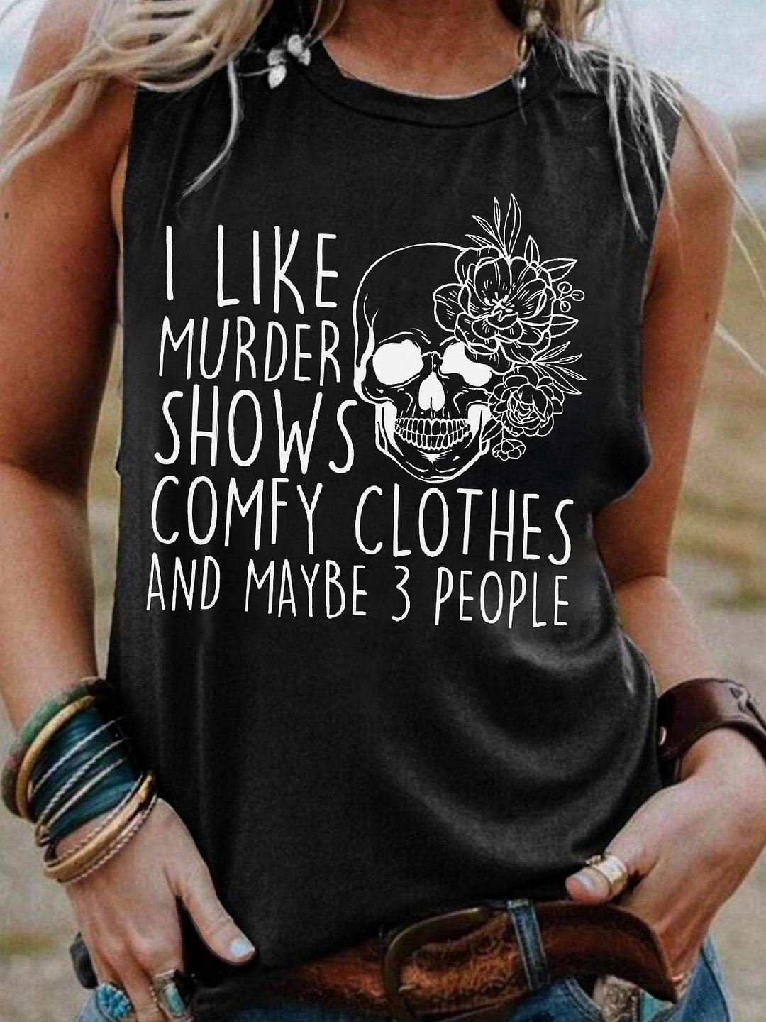 I Like Murder Shows Comfy Clothes and Like 3 People Print Tank