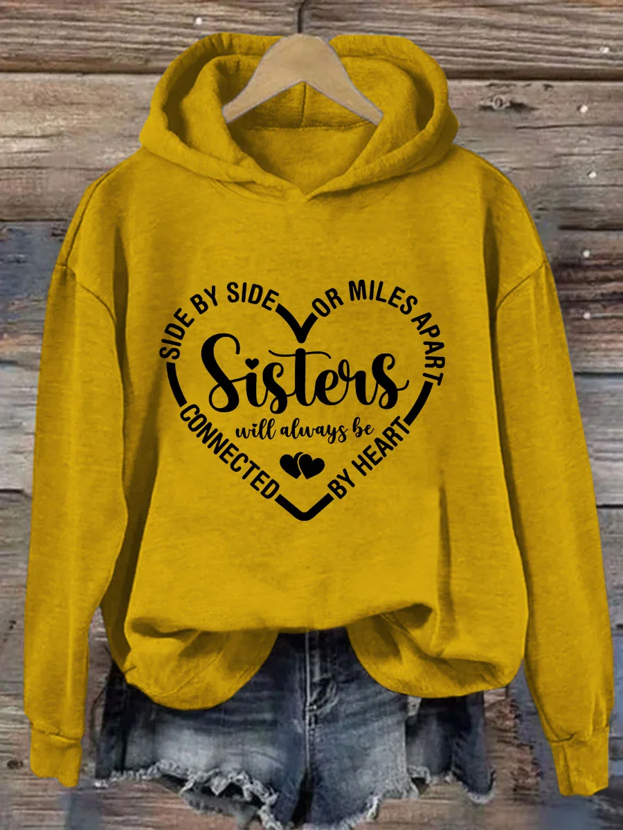 Sisters Will Always Be Connected By Heart Hoodie
