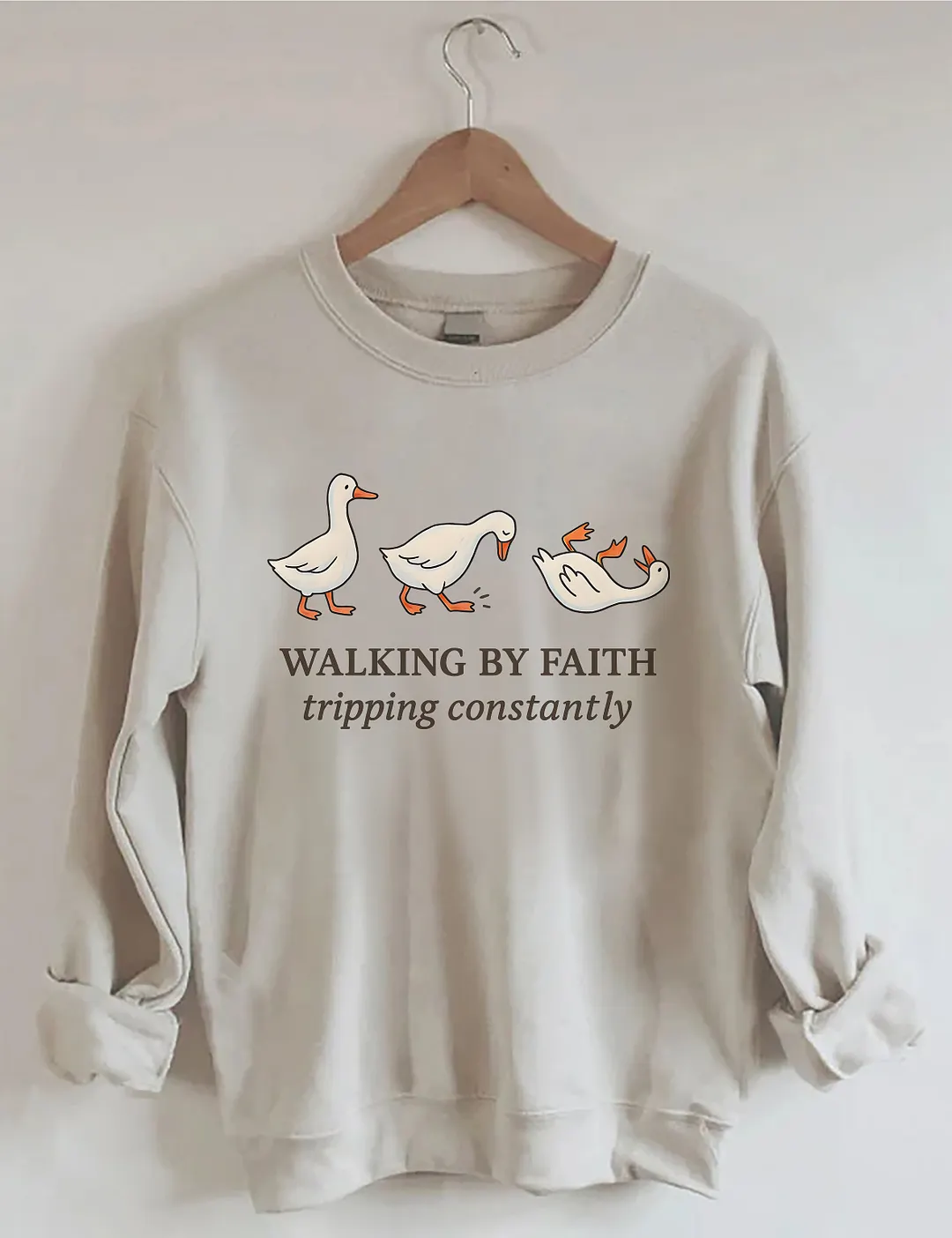 Walking By Faith Tripping Constantly Sweatshirt