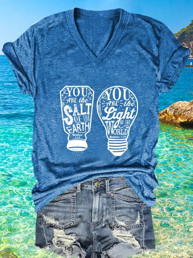 Women You Are The Salt Of The Earth And Light Of The World - Matthew 5:13-14 V Neck T-Shirt socialshop