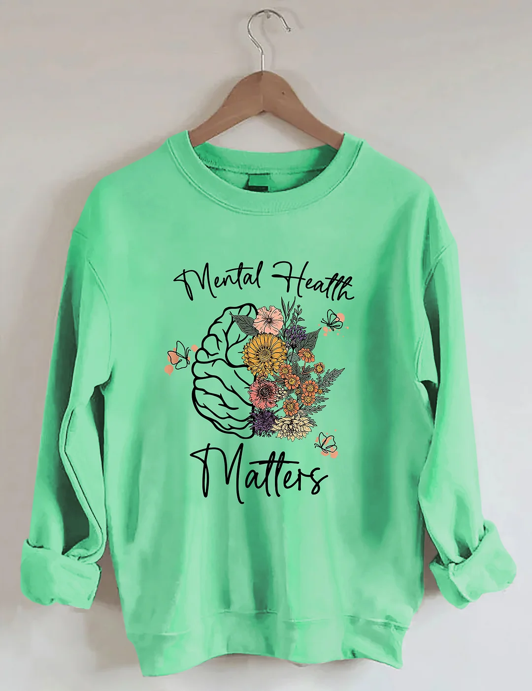 Mental Health Matters Sweatshirt