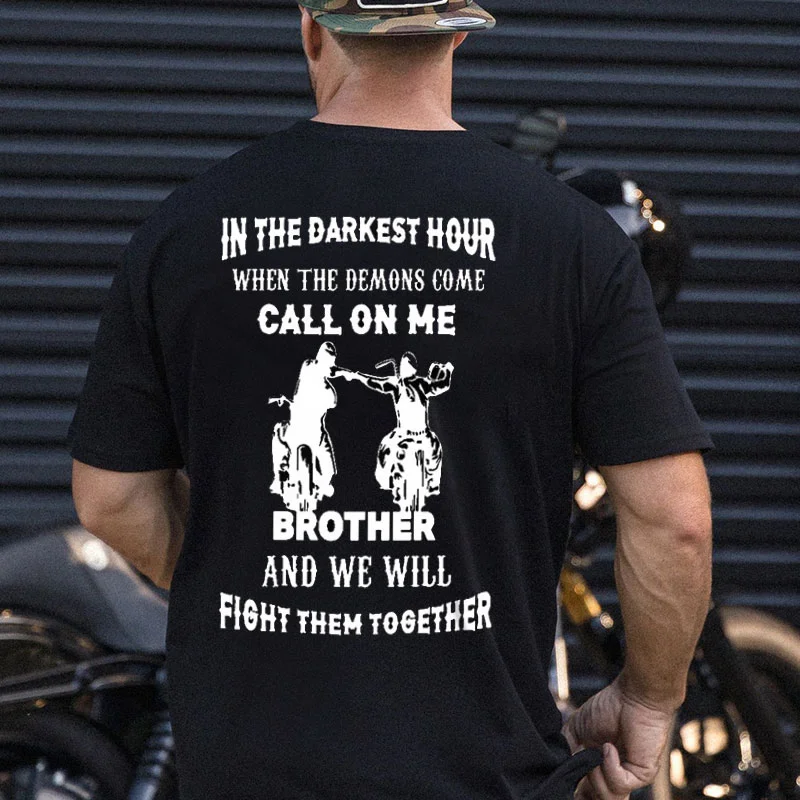 IN THE DARKEST HOUR WHEN THE DEMONS COME Motorcyclist Print Men's T-shirt