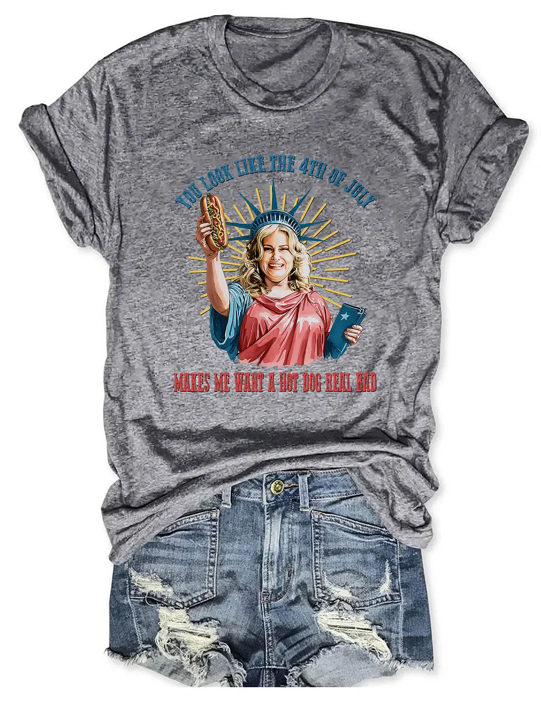  You Look Like The 4th Of July T-shirt