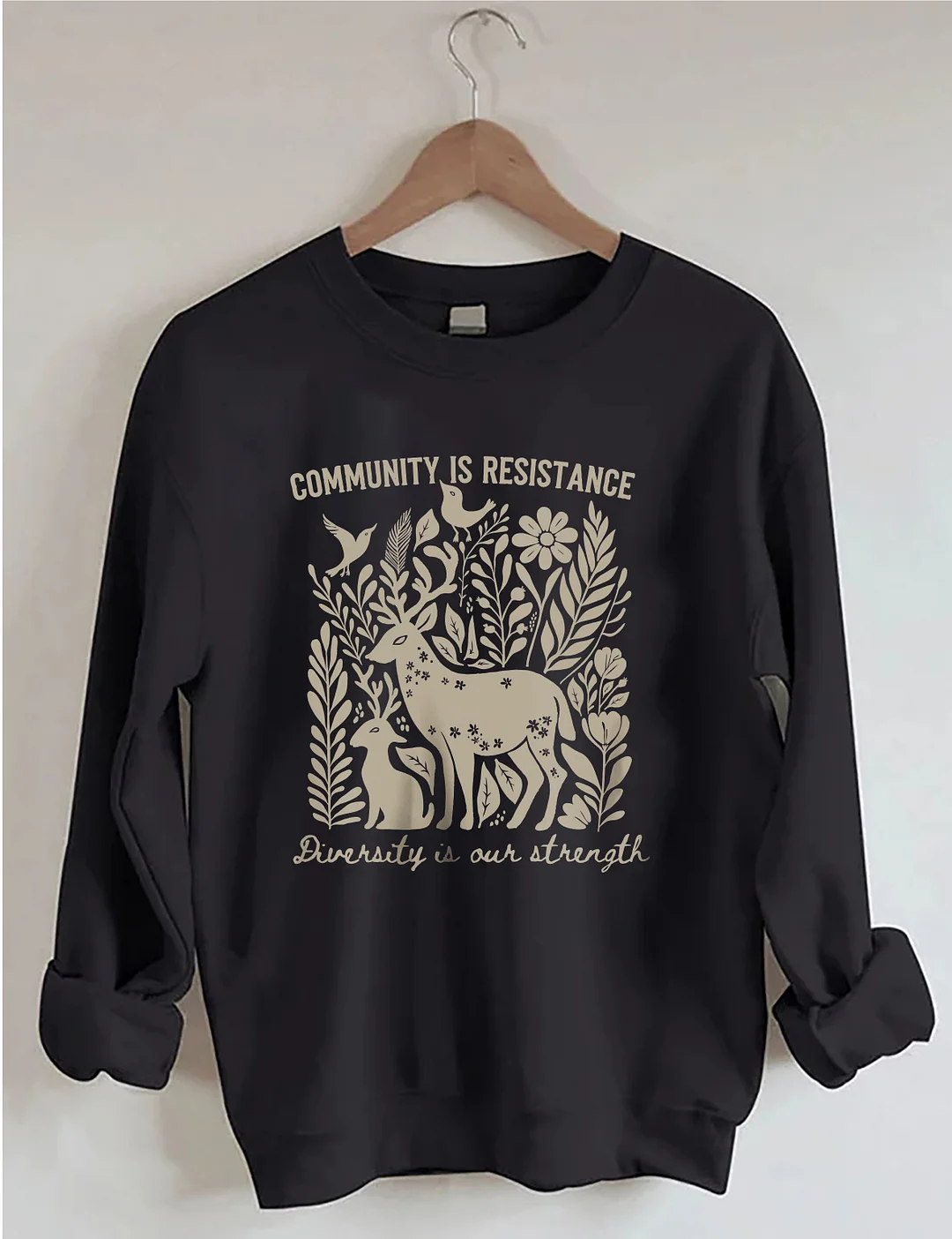 Community Is Resistance Sweatshirt