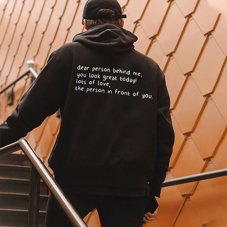 Dear Person Behind Me Hoodie