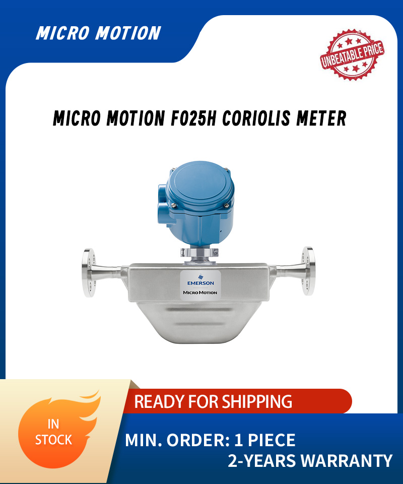 micro motion coriolis,Micro Motion F025H Coriolis Meter | Coriolis Meter supplier | Emerson Coriolis Meter