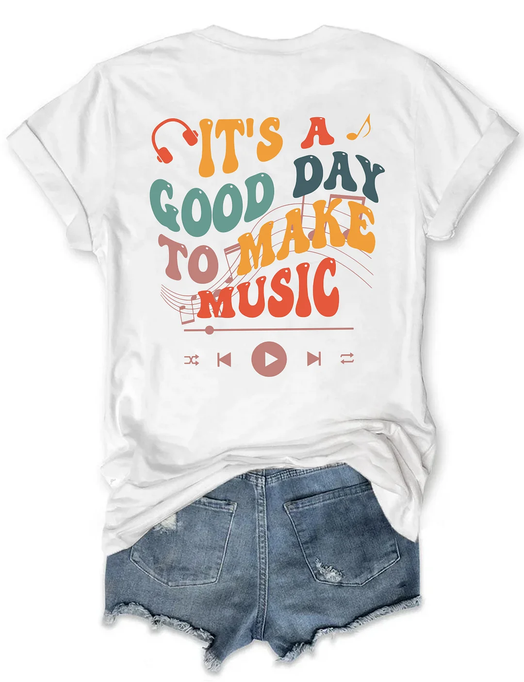 It's A Good Day To Make Music T-shirt