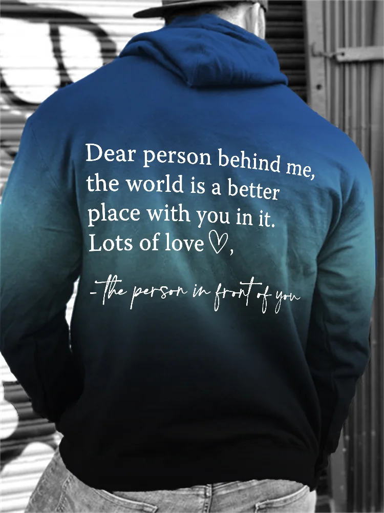 Broswear Men's Dear Person Behind Me You Matter Gradient Hoodie