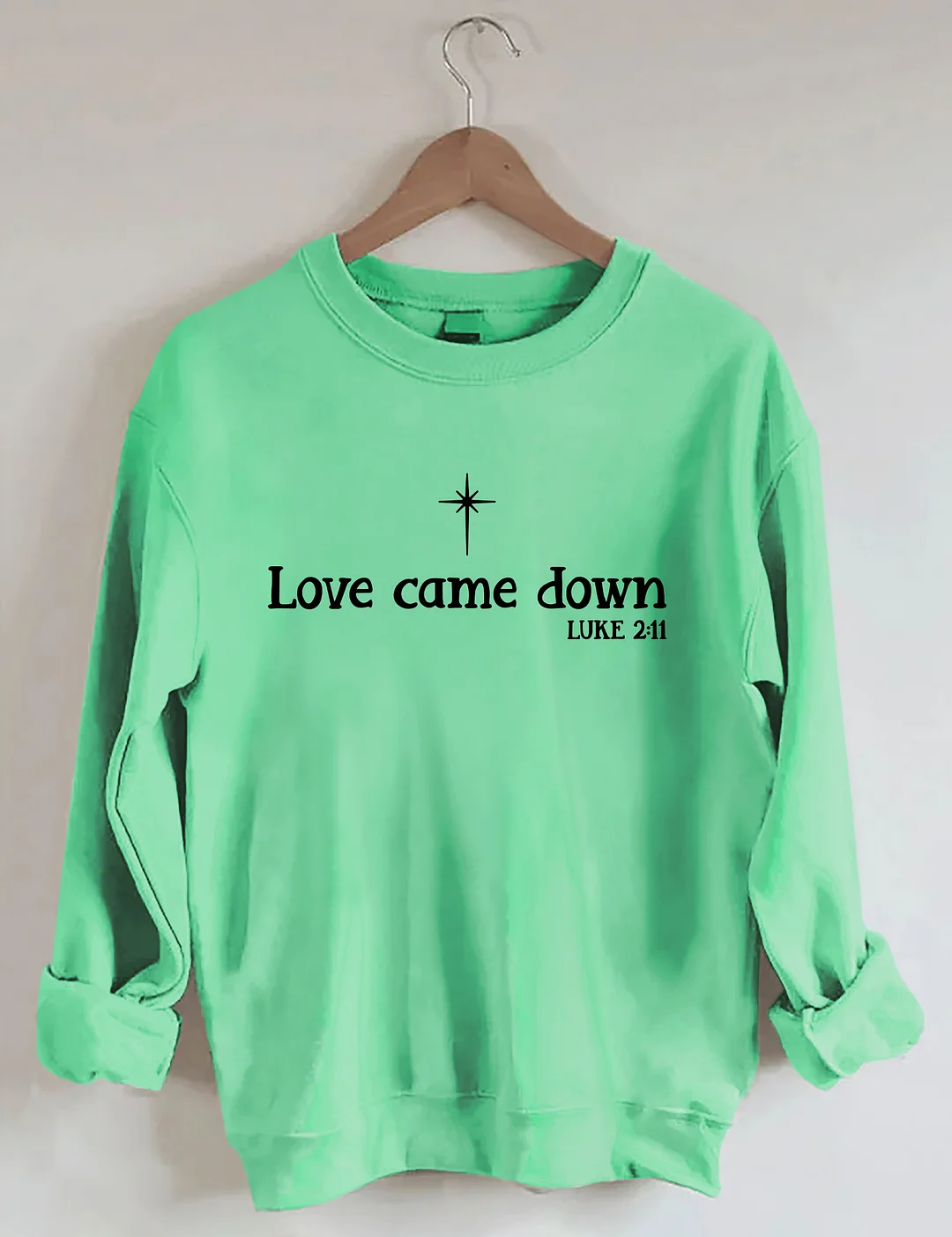 Love Come Down Sweatshirt