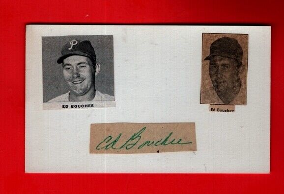 1956 -60 ED BOUCHEE-PHILLIES AUTOGRAPHED CUT ON 3X5 CARD W/Photo Poster painting-d.2013