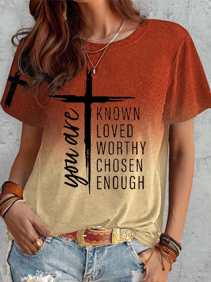 Women's You Are Known, Loved, Worthy, Chosen, Enough Printing Casual O-Neck Short-Sleeve T-Shirt-mysite