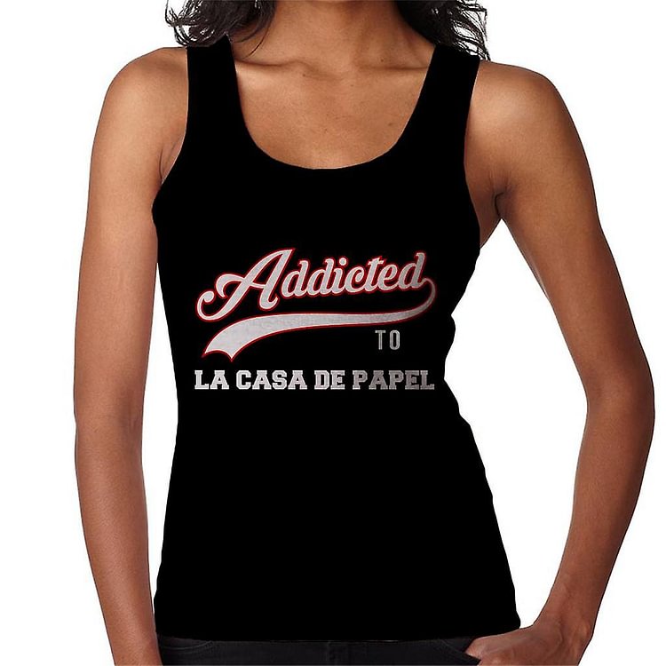 Addicted To La Casa De Papel Baseball Style Text Women's Vest