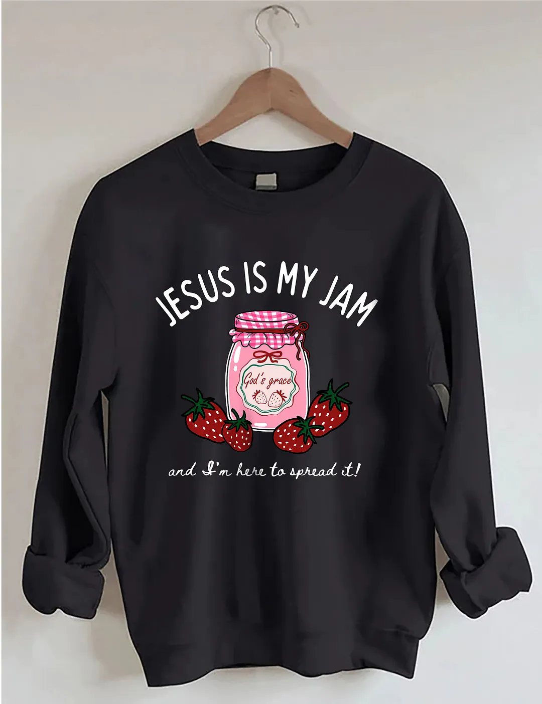 Jesus Is My Jam Sweatshirt