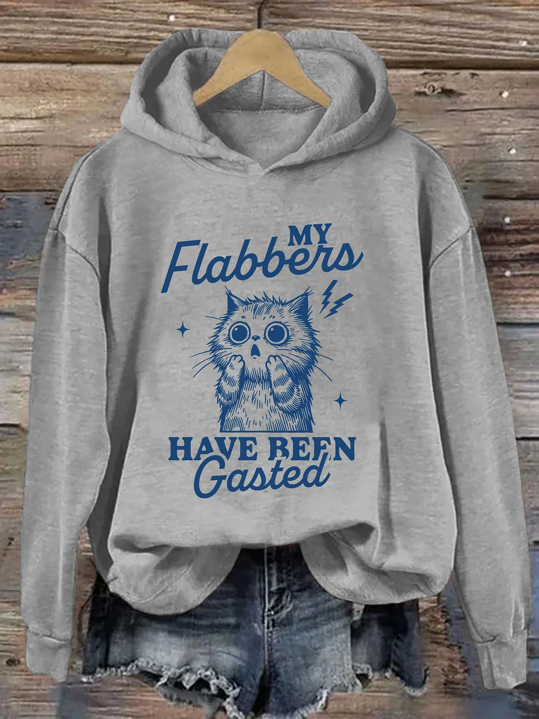 My Flabbers Have Been Gasted Hoodie