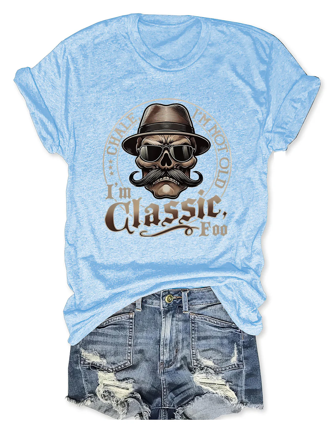 Chale I'm Not Old T-shirt