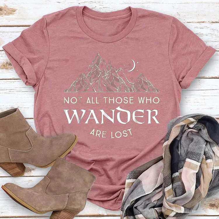 Not all those who wander are lost T-shirt Tee -02469-Annaletters