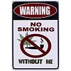 Warning No Smoking Without Me - Metal Tin Signs(8*12Inch/12*16Inch)