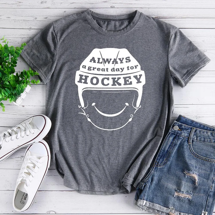 Always a Great Day For Hockey T-Shirt-07835-Annaletters