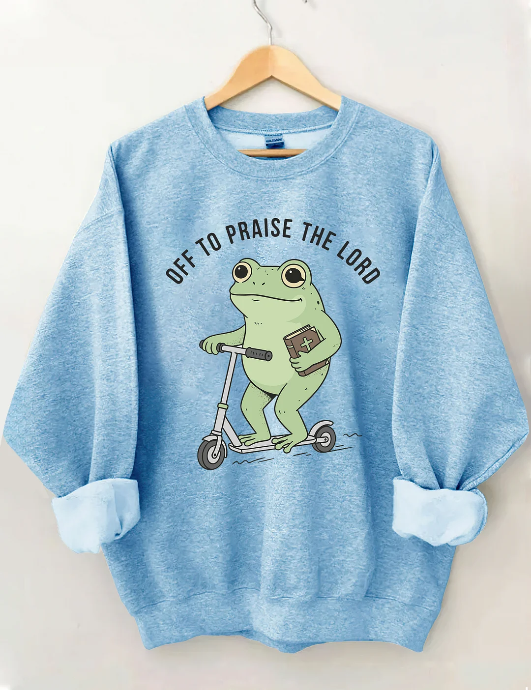 Off To Praise The Lord Sweatshirt