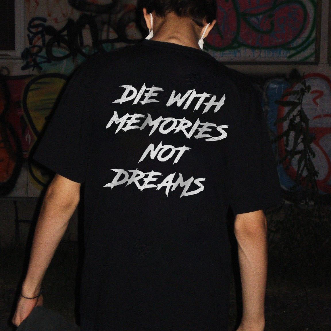 DIE IN MEMORY IS NOT A DREAM Casual T-shirt FitBeastWear