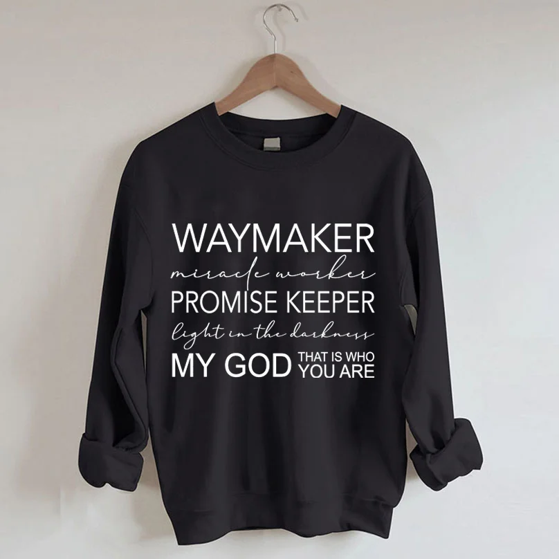 Waymaker Sweatshirt