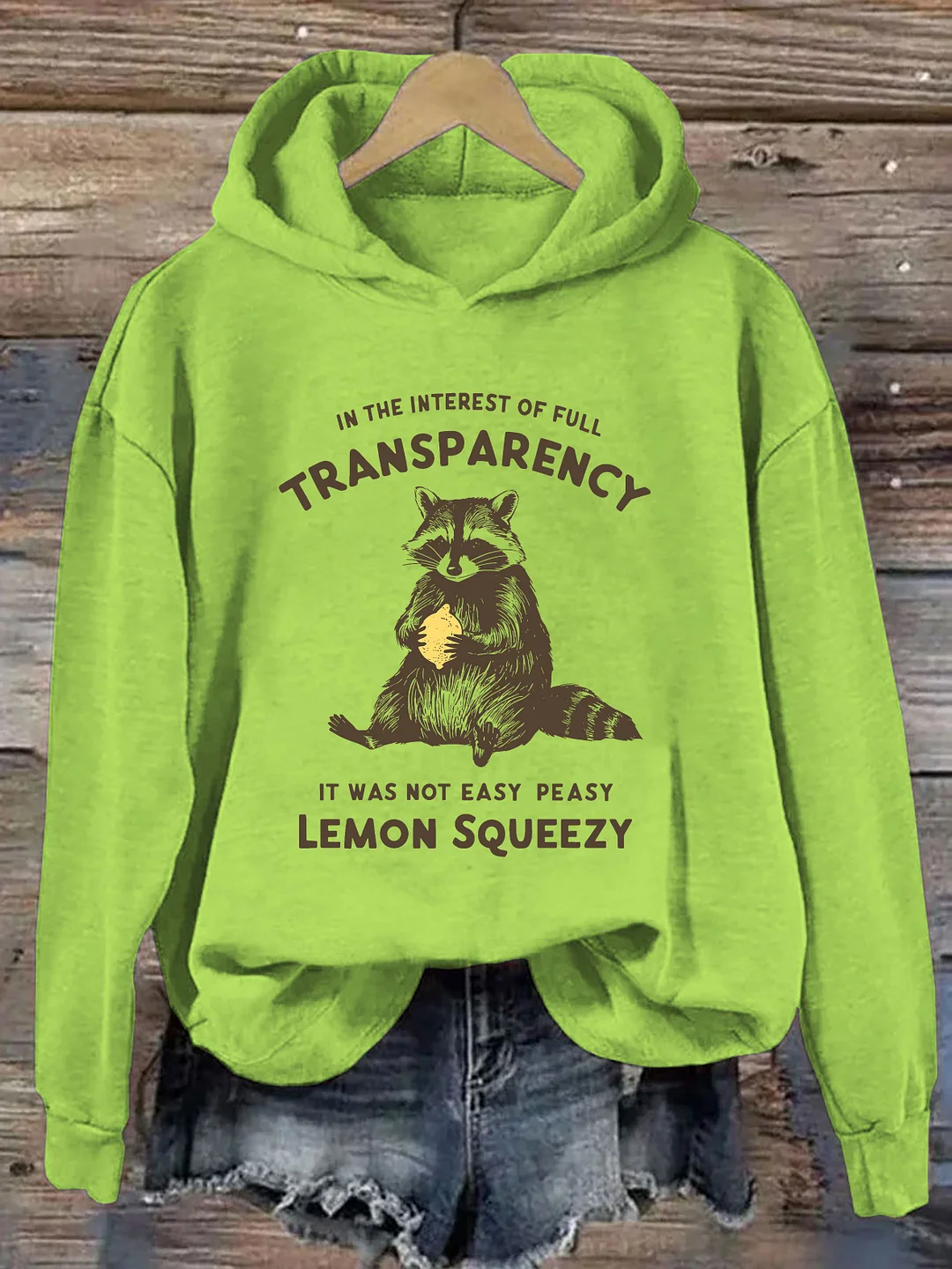It Was Not Easy Peasy Lemon Squeezy Hoodie