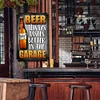 BEER ALWAYS TASTE BETTER IN THE GARAGE - Metal Tin Signs(8*12Inch/12*16Inch) - Bar