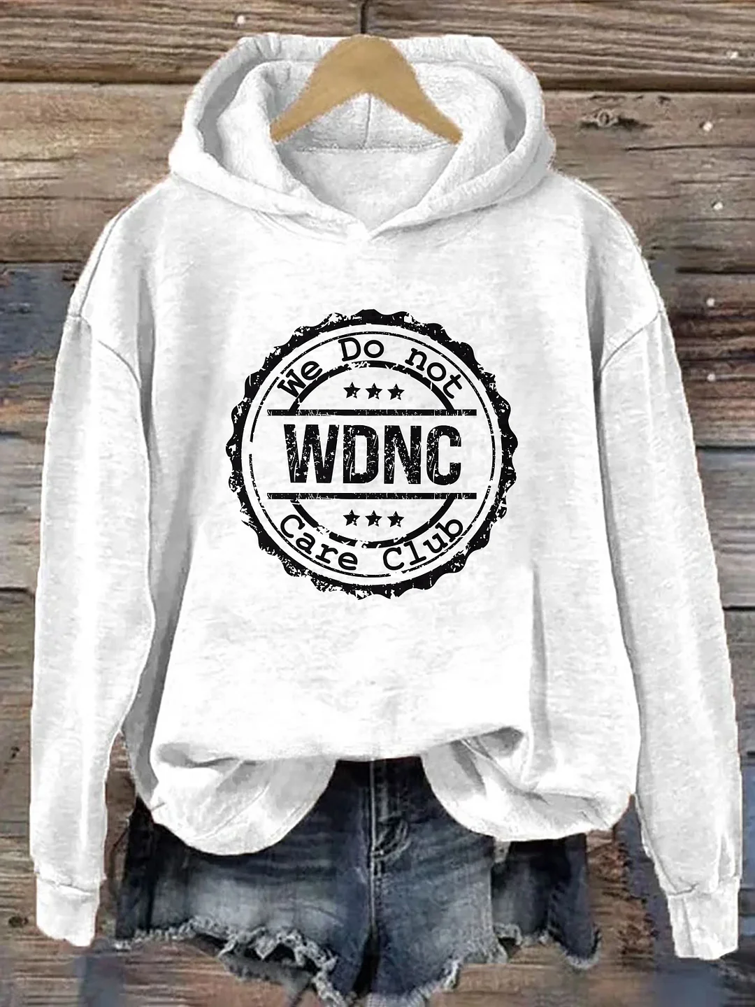 We Do Not WDNC Care Club Hoodie