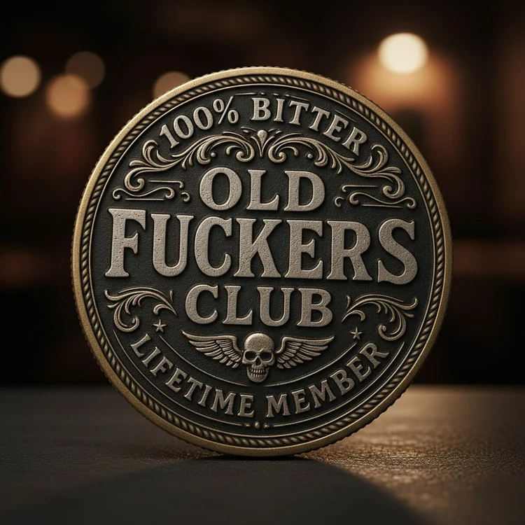 🏆Flash Sale 60% OFF - Old F*ckers Club &ndash; Lifetime Member Coin