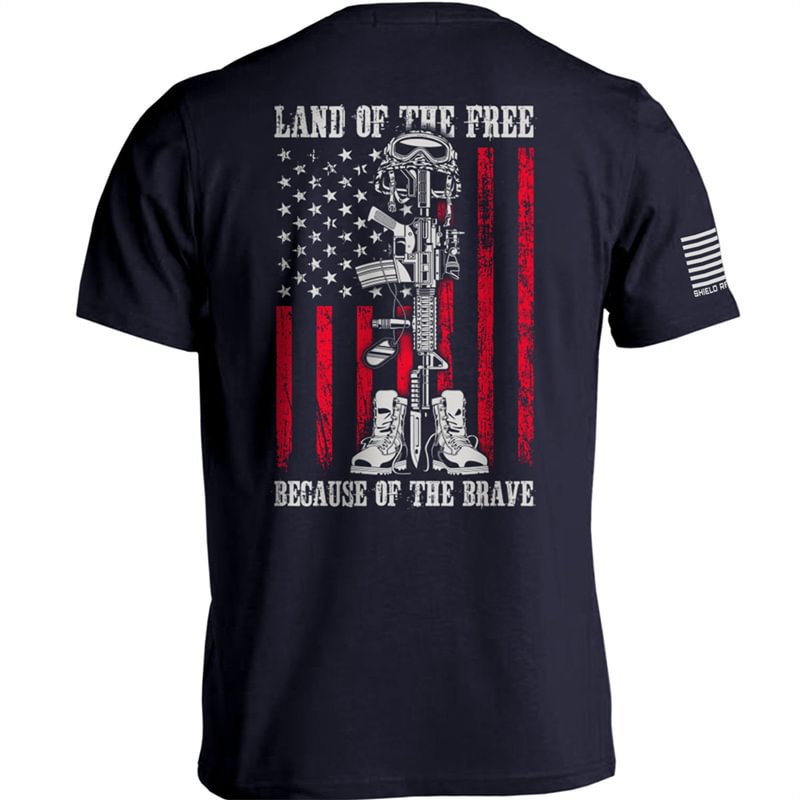 Land Of The Free Because Of The Brave