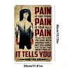 La douleur de la boxe masculine est votre amie, la meilleure chose &agrave; propos de la douleur est qu&rsquo;elle vous dit - Panneaux en &eacute;tain m&eacute;tallique(20*30cm/30*40cm)
