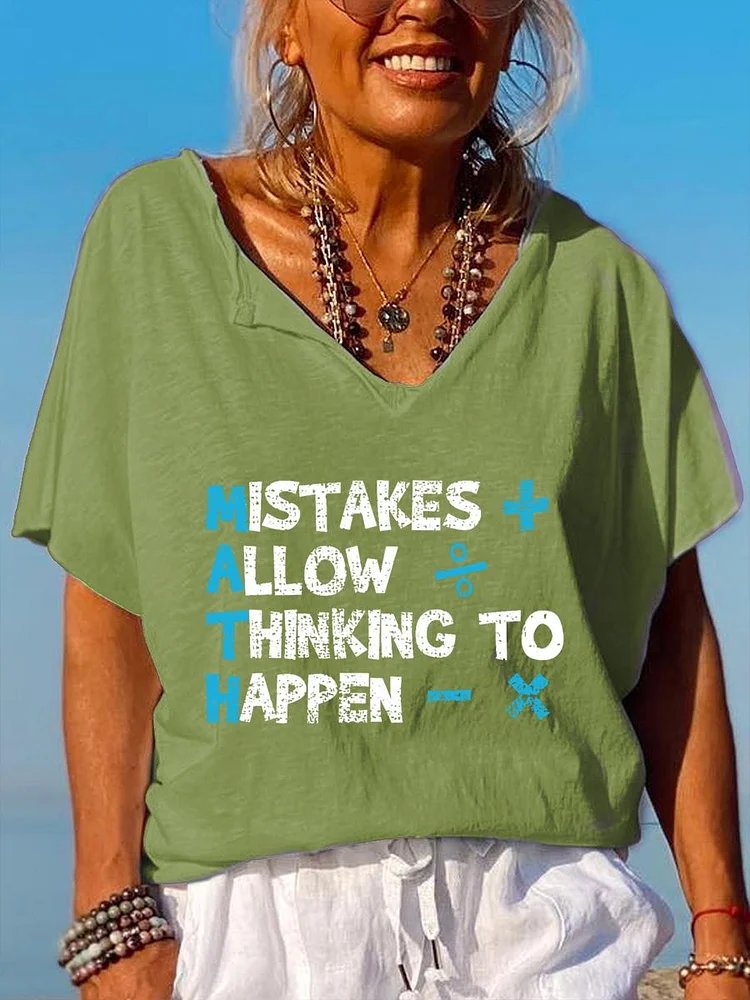 Mistakes allow thinking to happen V Neck T-shirt-08131