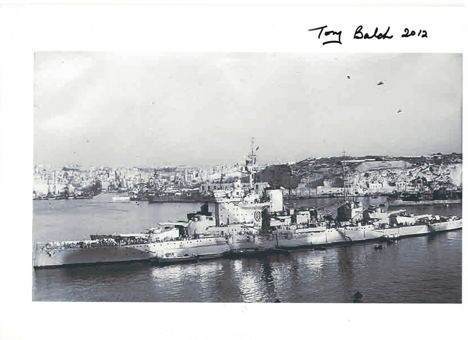 TONY BALCH HMS WARSPITE CREWMAN D-DAY VETERAN RARE SIGNED Photo Poster painting