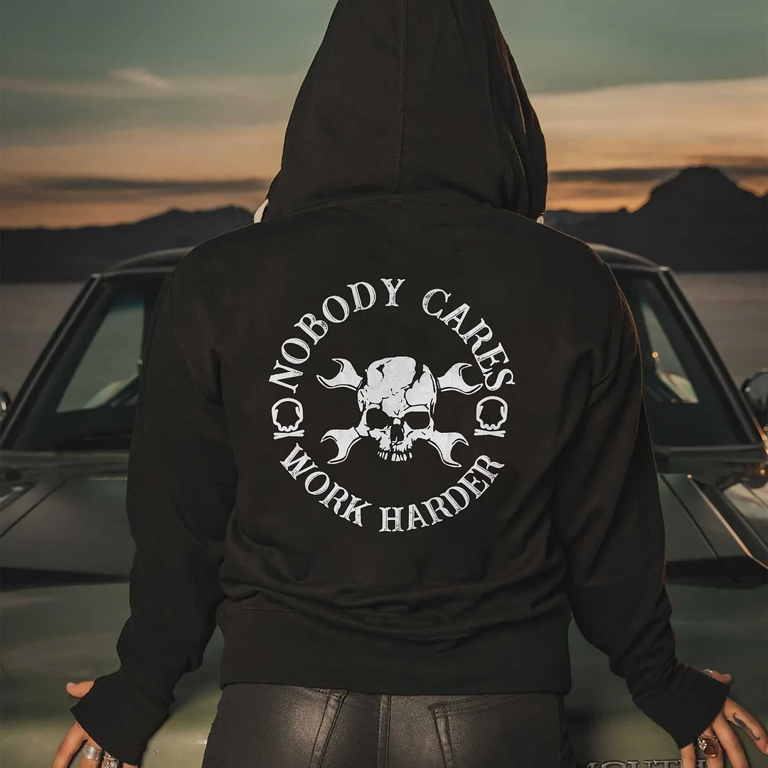 Livereid Skull Nobody Cares Work Harder Hoodie - Livereid