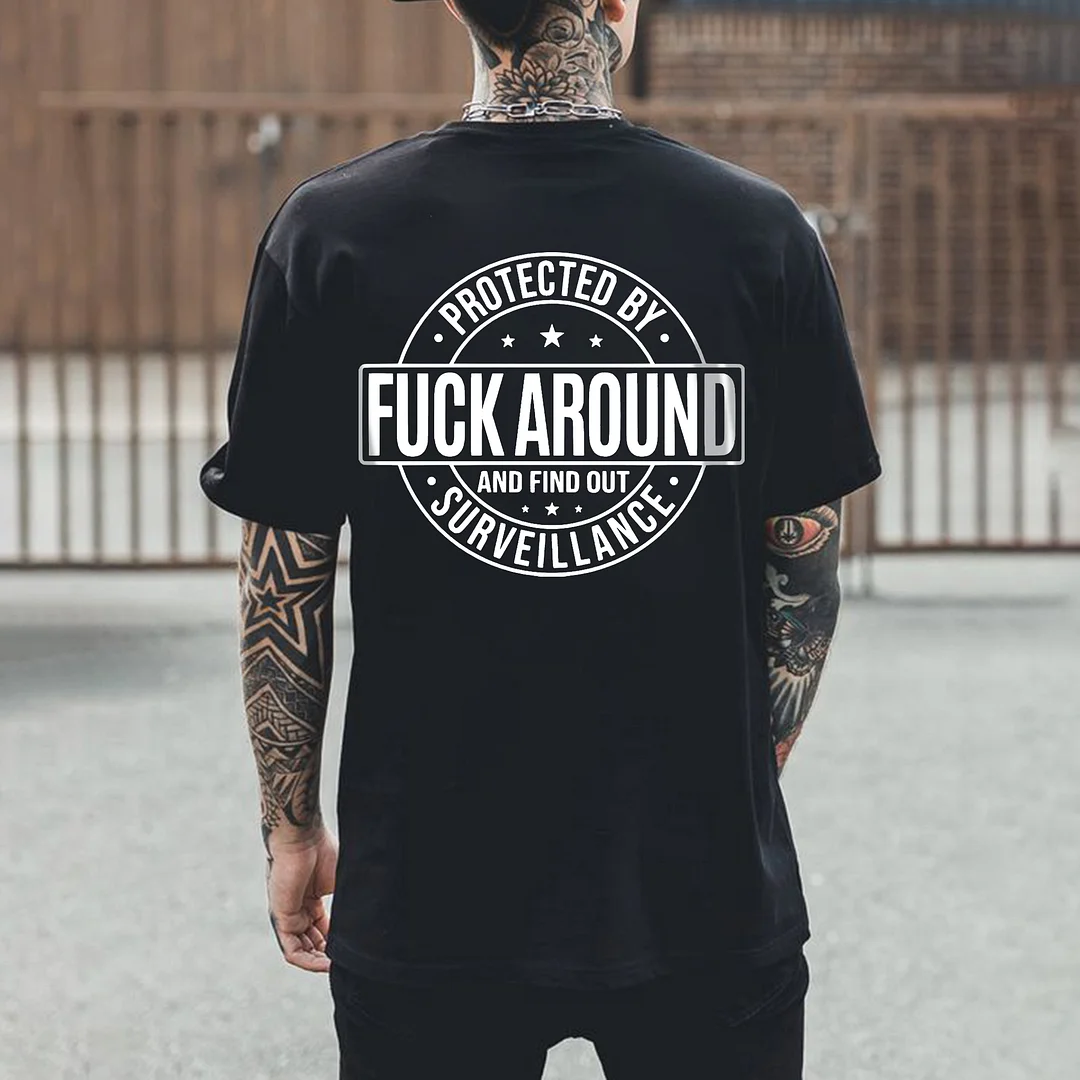Protected By Fuck Around Printed Men's T-shirt -  